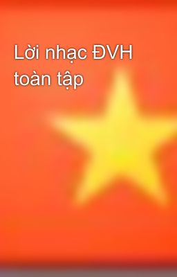 Lời nhạc ĐVH toàn tập