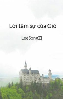 Lời tâm sự của Gió