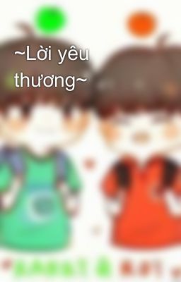 ~Lời yêu thương~