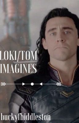 loki/tom //imagines