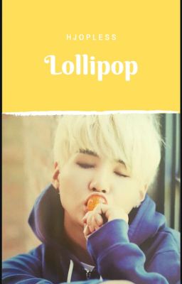 ~ Lollipop ~ Suga -  BTS