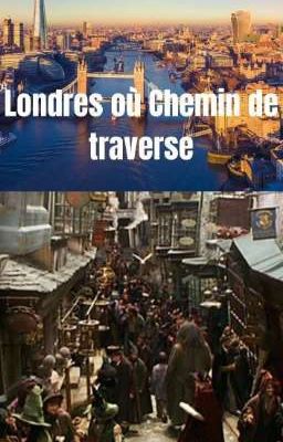 Londres ou chemin de traverse 