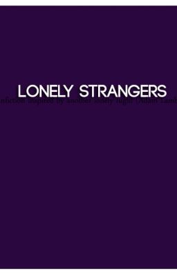 Lonely Strangers