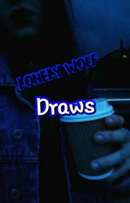 Lonely Wolf Draws