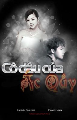 [Long Fic] Cô Dâu Của Ác Quỷ (Completed)