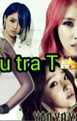 [ Long fic ] Đội điều tra T-ARA