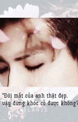 [Long Fic/HunHan] TÔI YÊU EM. MÃI MÃI YÊU EM.