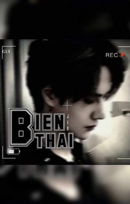 [LongFic|Bác Chiến] Biến Thái