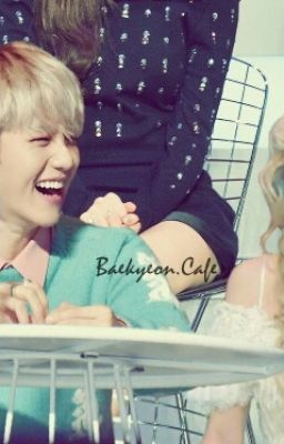 (LongFic)(Baekyeon)Sủng ÁI