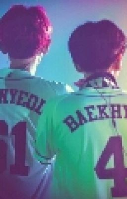 [Longfic] [ChanBaek]: Dù có đi đâu, em vẫn không thể thoát khỏi anh đâu Mèo nhỏ!