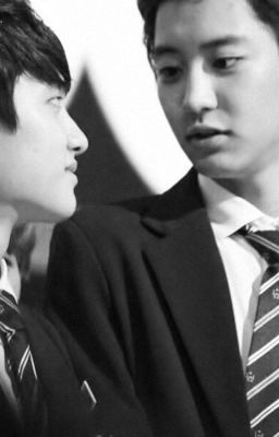 [Longfic] [Chansoo] [Kaisoo] CHỈ BỞI VÌ YÊU