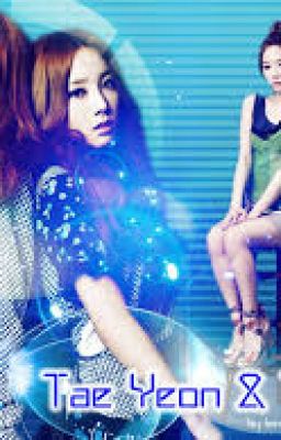 [LONGFIC] CÓ LẼ DO ĐỊNH MỆNH [ TaeNy, YulSic....]