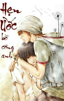 [Longfic][Complete][YunJae][Hẹn Ước Bồ Công Anh]