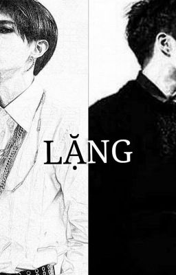 [Longfic] (DooSeung) LẶNG