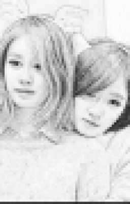 [ Longfic ] [EunYeon/JiJung] Park Ji Yeon! Mình yêu cậu ! 