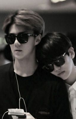 [LongFic] [HunBaek] Cám Ơn Anh !