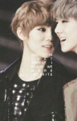 [Longfic] [HunHan] Chỉ hướng về em!