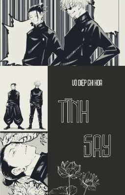 [Longfic/JJK] Tình say - Vô Diệp Chi Hoa