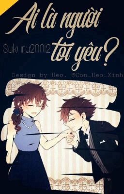 [Longfic KaiAo] Ai là người tôi yêu?