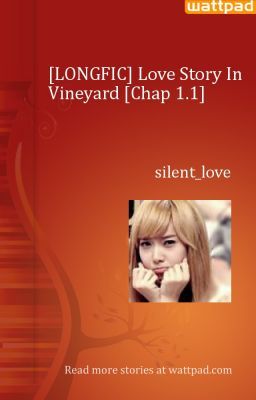 [LONGFIC] Love Story In Vineyard [Chap 1.2]