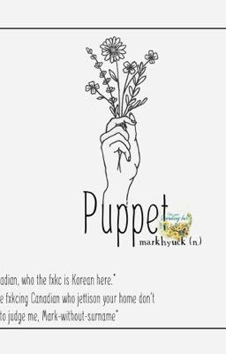 [Longfic] Puppet