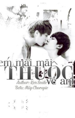 [Longfic|SA][MA][HunHan] Em mãi mãi thuộc về anh