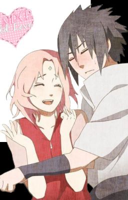 (Longfic Sasusaku) The Love Story