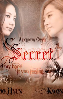 [LONGFIC] Secret [Chap 1], SeoRi | PG