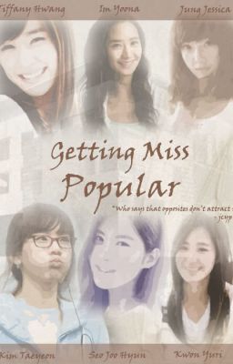 [LONGFIC][TRANS] Getting Miss Popular [Chap 9 -> End] Yulsic