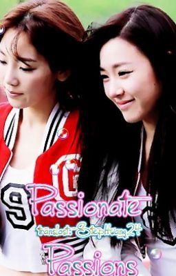 [LONGFIC] [Trans] Passionate Passions - TaeNy |NC-17| Chap 1-100