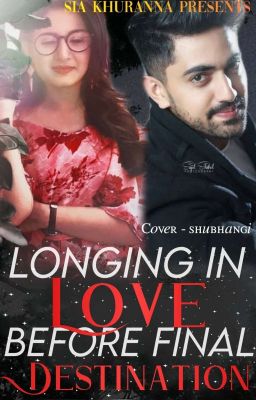 Longing In Love Before Final Destination (Adiza Os) 