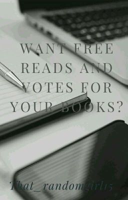 Looking For Free Reads And Votes For Your stories?