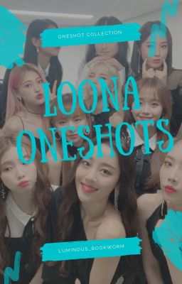 LOONA Drabbles