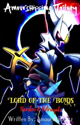 Lord of the Bonds: Burden & Betrayals