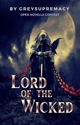 Lord of the Wicked [✔ COMPLETE]