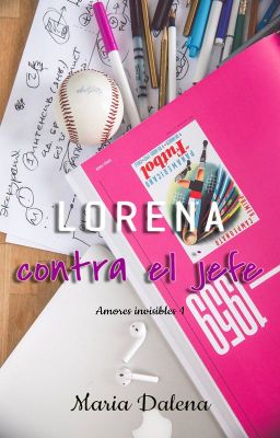 Lorena contra el jefe