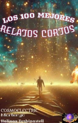 LOS 100 MEJORES RELATOS CORTOS