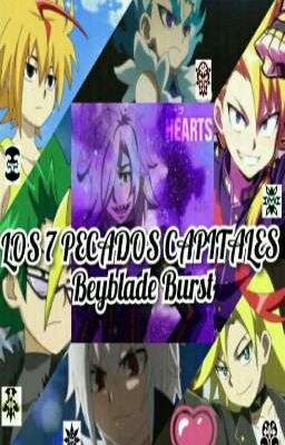 LOS 7 PECADOS CAPITALES 🌑 Beyblade Burst