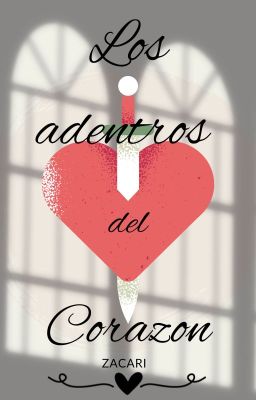 Los adentros del corazón