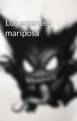 Los amantes mariposa