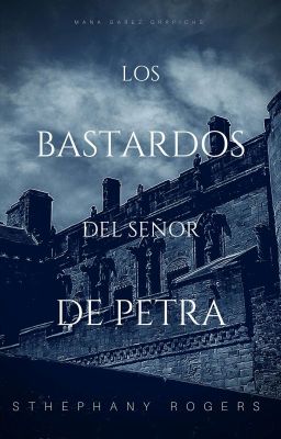 Los Bastardos del Señor de Petra