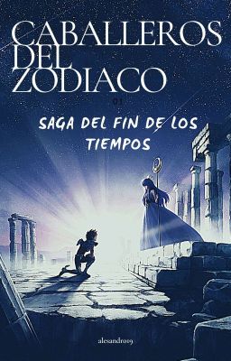 Los Caballeros del Zodíaco: Saga del Fin de los Tiempos 