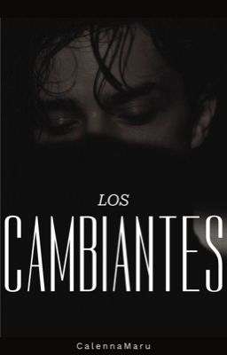 Los Cambiantes 