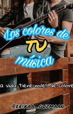 Los Colores De Tu Música || 1° Parte