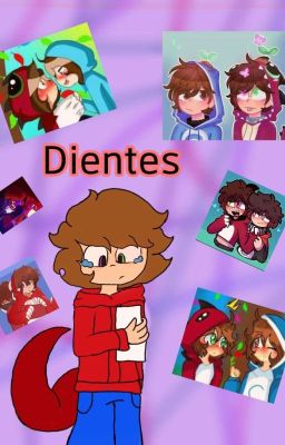 {< los dientes de mi amor >}