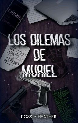 Los Dilemas de Muriel {#1} Nueva Versión.