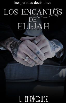 Los encantos de Elijah