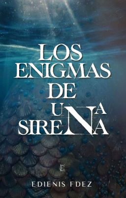 Los enigmas de una sirena (#2)