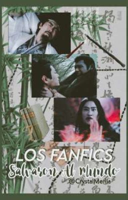 • Los Fanfics Salvaron Al Mundo • 