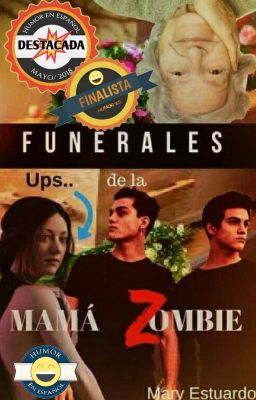 Los funerales de la mamá zombie